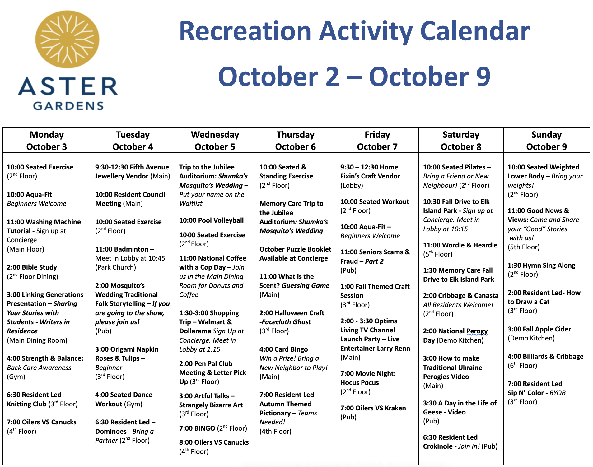 Aster Gardens October 2 - 9 events calendar