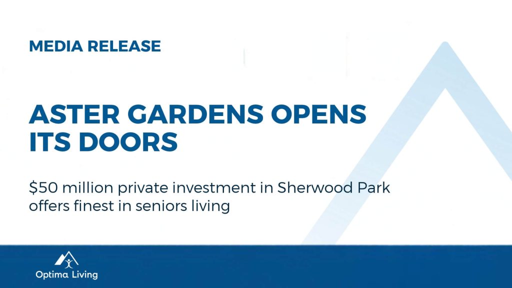 Aster gardens opens its doors in Sherwood Park Alberta